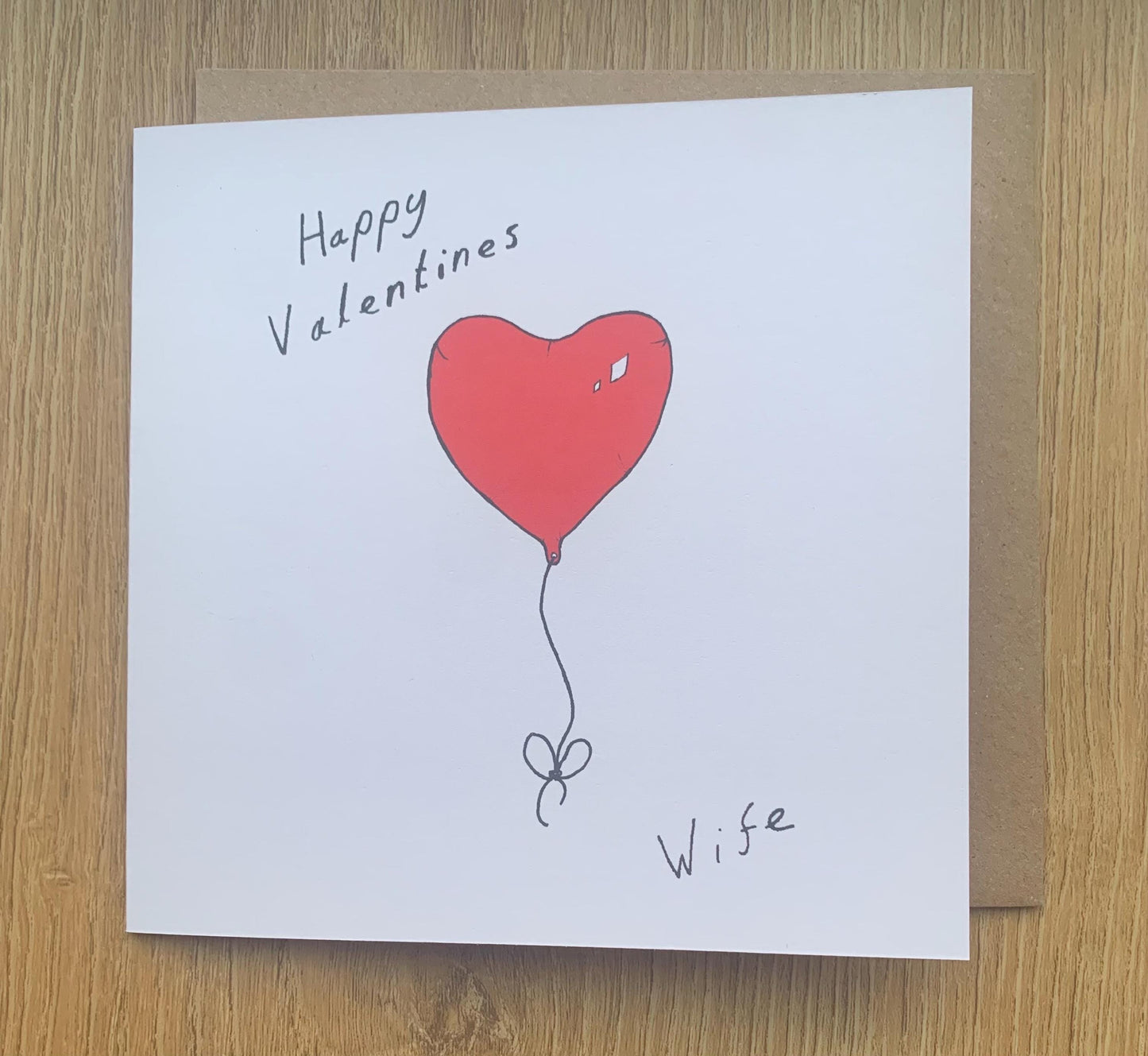 Valentines Day Card, wife , red heart balloon, for him, love, personalised, personalis, wifey